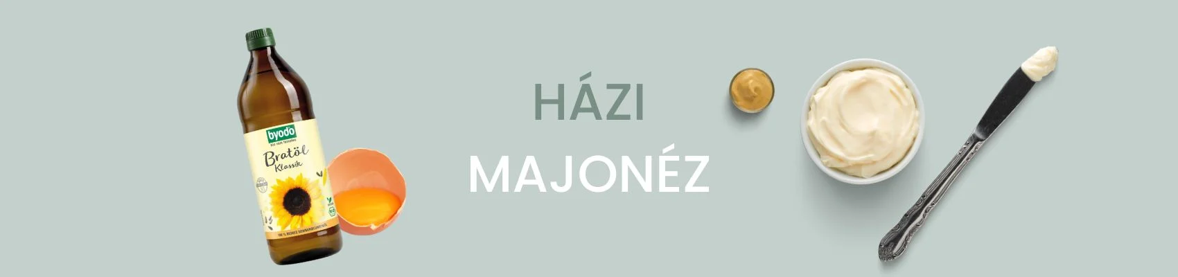Házi majonéz